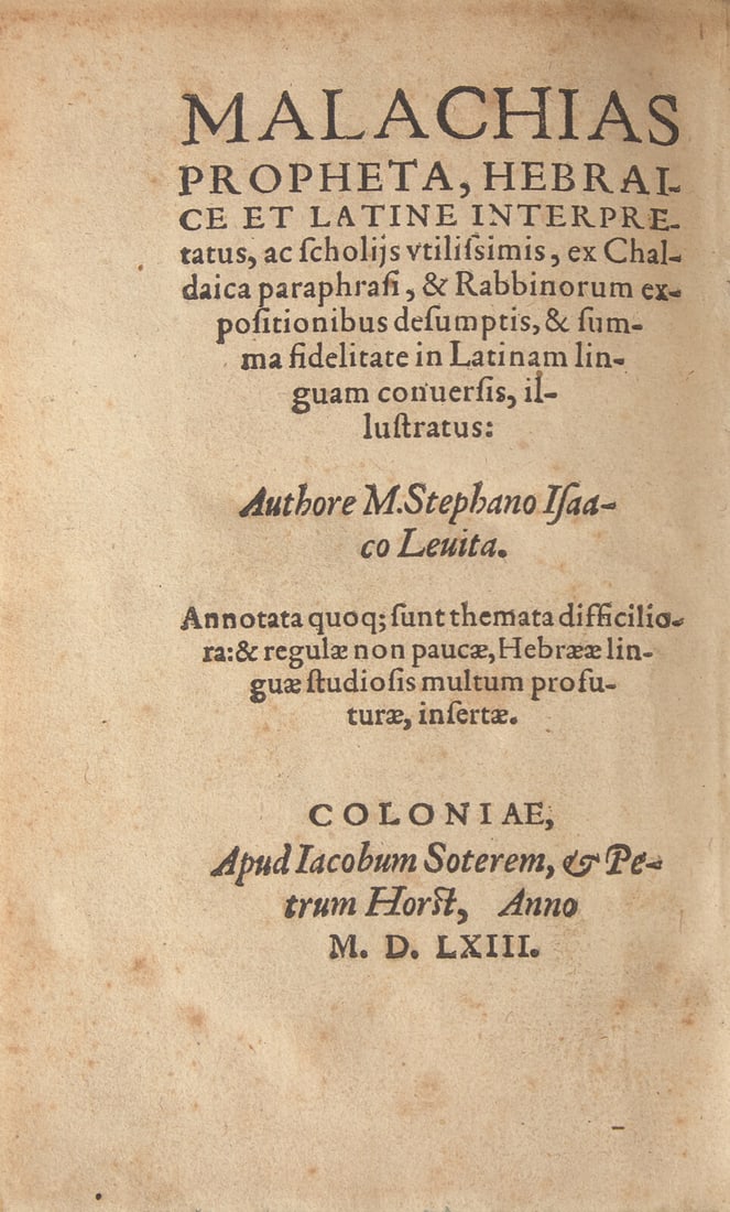 [Judaica] Levita, Johann Isaak. Malachias Propheta, Hebraice et Latine Interpretatus... (1 of 2)