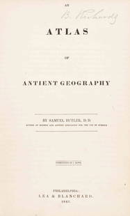 BUTLER, SAMUEL. An Atlas of Antient Geography.: (CANADA) BUTLER, SAMUEL An Atlas of Antient Geography. Philadelphia: Lea & Blanchard, 1843. 8vo, 3/4 leatherette over brown cloth, printed pastedown label to upper board. With 20 double-page