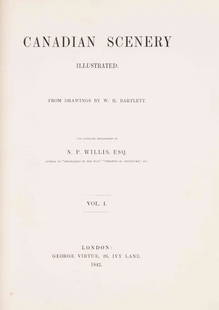 (CANADA) WILLIS, N.P. Canadian Scenery, Illustrated.: (CANADA) WILLIS, NATHANIEL PARKER Canadian Scenery, Illustrated. London: George Virtue, 1842. 2 vols. 4to, full brown calf stamped in gilt and blind with harbor and seaman scene to the spines and