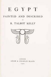 (EGYPT) KELLY, R. TALBOT. Egypt. Painted and Described.: (EGYPT) KELLY, R. TALBOT Egypt. Painted and Described. London: Adam & Charles Black, 1902. 8vo, publisher's decorative blue cloth with orange lotus motif. Minor wear and soiling to boards; text