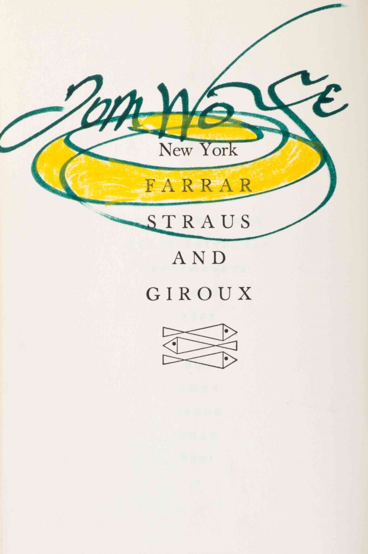 WOLFE, TOM. The Electric Kool-Aid Acid Test. New York,: WOLFE, TOM The Electric Kool-Aid Acid Test. New York: Farrar Straus and Giroux, (1968). 8vo, publisher's white cloth, spine lettered in multi-colored foil, color-pictorial dust jacket. First edition,