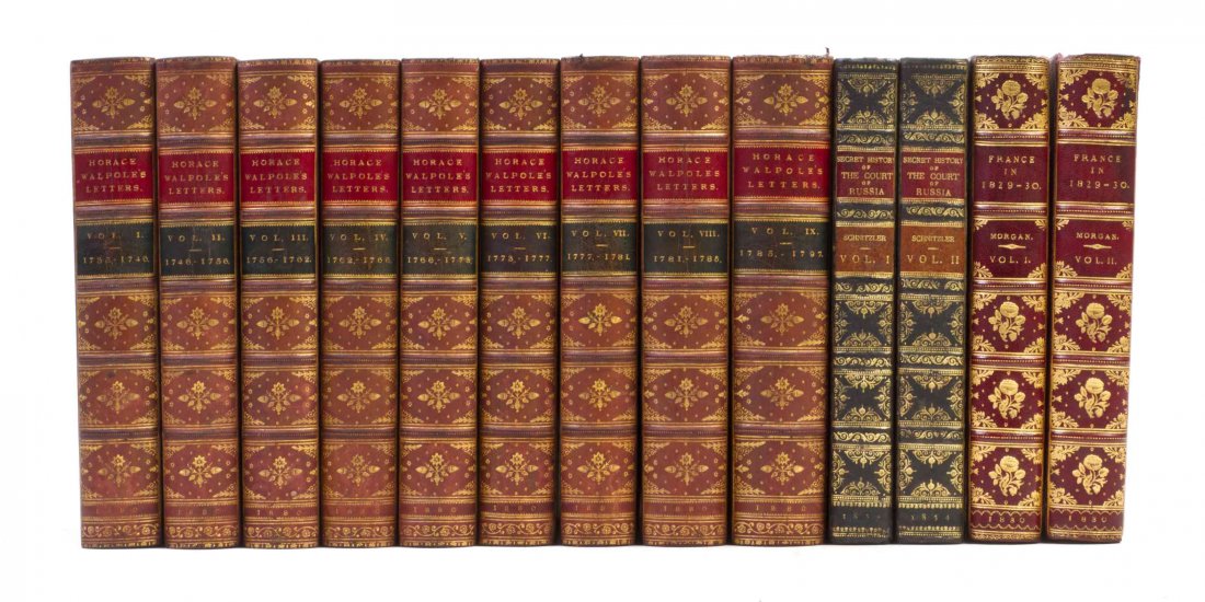 (BINDINGS) A group of 13 vols. with gilt-tooled spines.: (BINDINGS) A group of 13 volumes in leather bindings with gilt-tooled spines. The Letters of Horace Walpole, Earl of Orford. Edited by Peter Cunningham. London: Bickers & Son, 1880. 9 vols. 8vo, gilt-