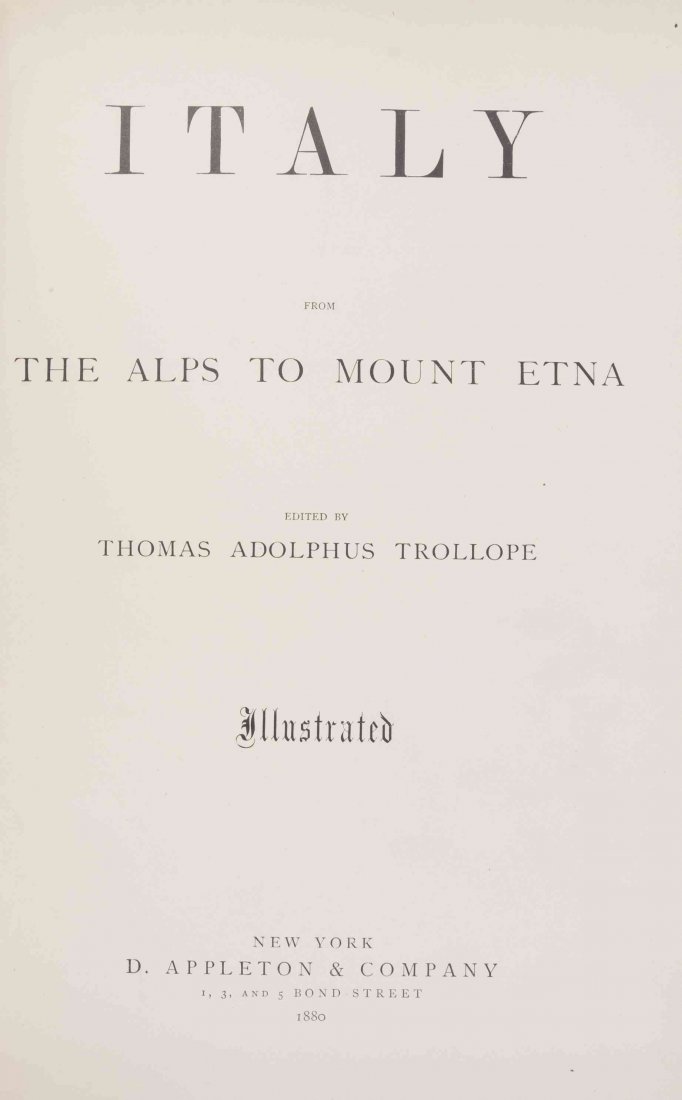 (EUROPE) TROLLOPE, THOMAS ADOLPHUS. Italy From the Alps: (ITALY) TROLLOPE, THOMAS ADOLPHUS Italy From the Alps to Mount Etna. New York: D. Appleton, 1880. Folio, publisher's 3/4 brown morocco over red cloth, gilt-lettered spine, a.e.g. With 72 wood-engraved