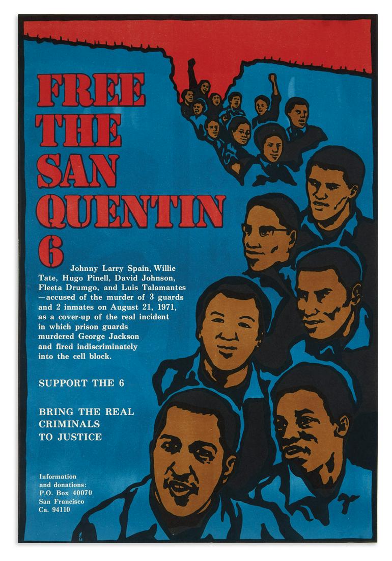 (BLACK PANTHERS.) Free the San Quentin 6.: (BLACK PANTHERS.) Free the San Quentin 6. Poster, 18½ x 12¾ inches; minimal wear. – San Francisco, CA: [Prison Solidarity Committee], [late 1971] Footnote:Illustrated with portraits of the six acc