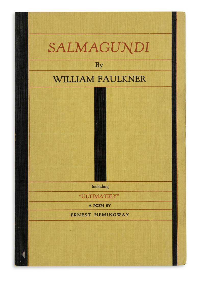 FAULKNER, WILLIAM. Salmagundi and a Poem by Ernest: FAULKNER, WILLIAM. Salmagundi and a Poem by Ernest Hemingway. Photographic frontispiece author portrait. 8vo, publisher's wrappers printed in red and black, spine lightly rubbed; original slipcase, ed