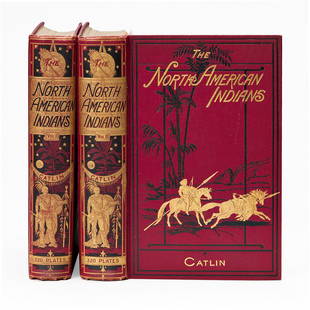 (AMERICAN INDIANS.) George Catlin. North American: (AMERICAN INDIANS.) George Catlin. North American Indians. 3 color maps (one folding) among 180 numbered color plates. ix, [3], 298; xii, 303, [1] pages. 2 volumes. 8vo, publisher's gilt pictorial