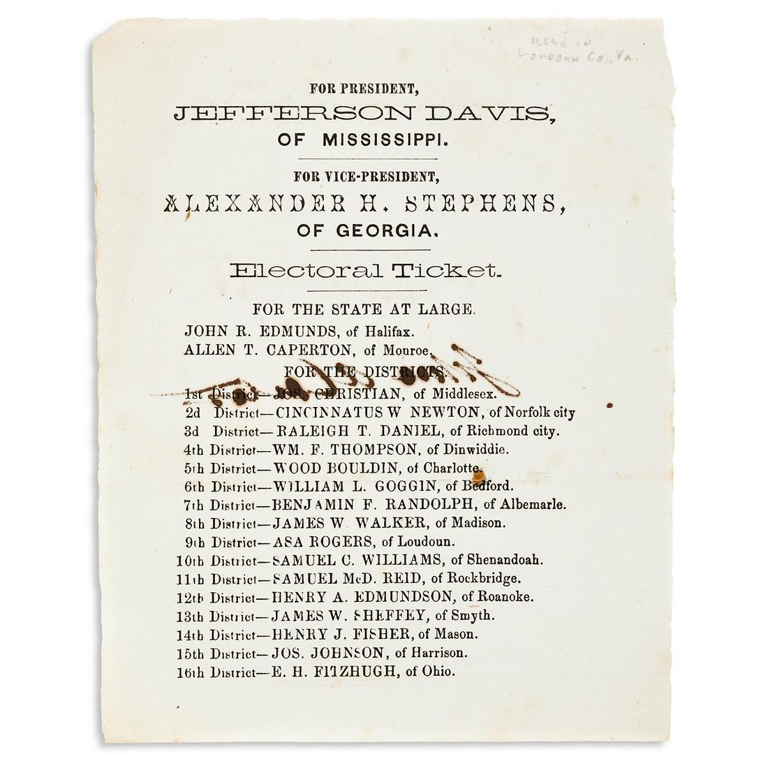 (CIVIL WAR--CONFEDERATE.) Davis-Stephens electoral: (CIVIL WAR--CONFEDERATE.) Davis-Stephens electoral ticket from Virginia. Printed slip, 6¼ x 5 inches; folds, minor foxing and wear; contemporary ink signature on verso (bleeding through to recto)