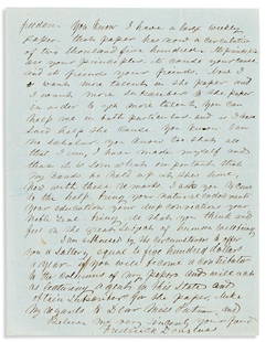 DOUGLASS, FREDERICK. Autograph Letter Signed, to Sallie: RECRUITING HELP FOR HIS PAPER AFTER SCHISM WITH GARRISON DOUGLASS, FREDERICK. Autograph Letter Signed, to Sallie Holley ("Dear Sally"), explaining that he learned from her letter to Julia