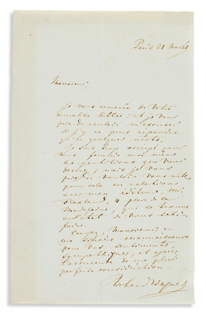 WAGNER, RICHARD. Autograph Letter Signed, to G[abriel?]: WAGNER, RICHARD. Autograph Letter Signed, to G[abriel?] Vicaire, in French, declining to send scores and referring him to his publisher. 1 page, 8vo; matted with the original holograph address panel a
