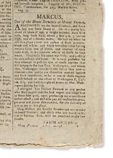 (SLAVERY AND ABOLITION.) Runaway advertisement for: (SLAVERY AND ABOLITION.) Runaway advertisement for "Marcus, one of the House Servants at Mount Vernon," in an issue of the Philadelphia Gazette & Daily Advertiser. 4 pages, 21 x 13 inches, on one