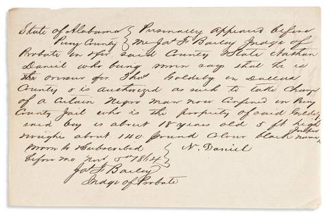(SLAVERY AND ABOLITION.) Nathan Daniel. Testimony by an: (SLAVERY AND ABOLITION.) Nathan Daniel. Testimony by an overseer taking possession of a runaway slave. Document Signed, 5¼ x 8¼ inches, also signed by Judge James F. Bailey as witness;
