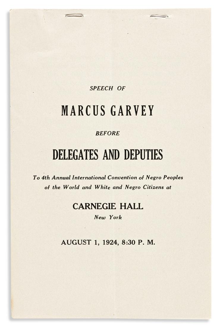 MARCUS GARVEY. Speech . . . before Delegates and: MARCUS GARVEY. Speech . . . before Delegates and Deputies to the 4th Annual International Convention of Negro Peoples. 15 leaves plus final blank. 8vo, loose sheets stapled on top edge; light vertical