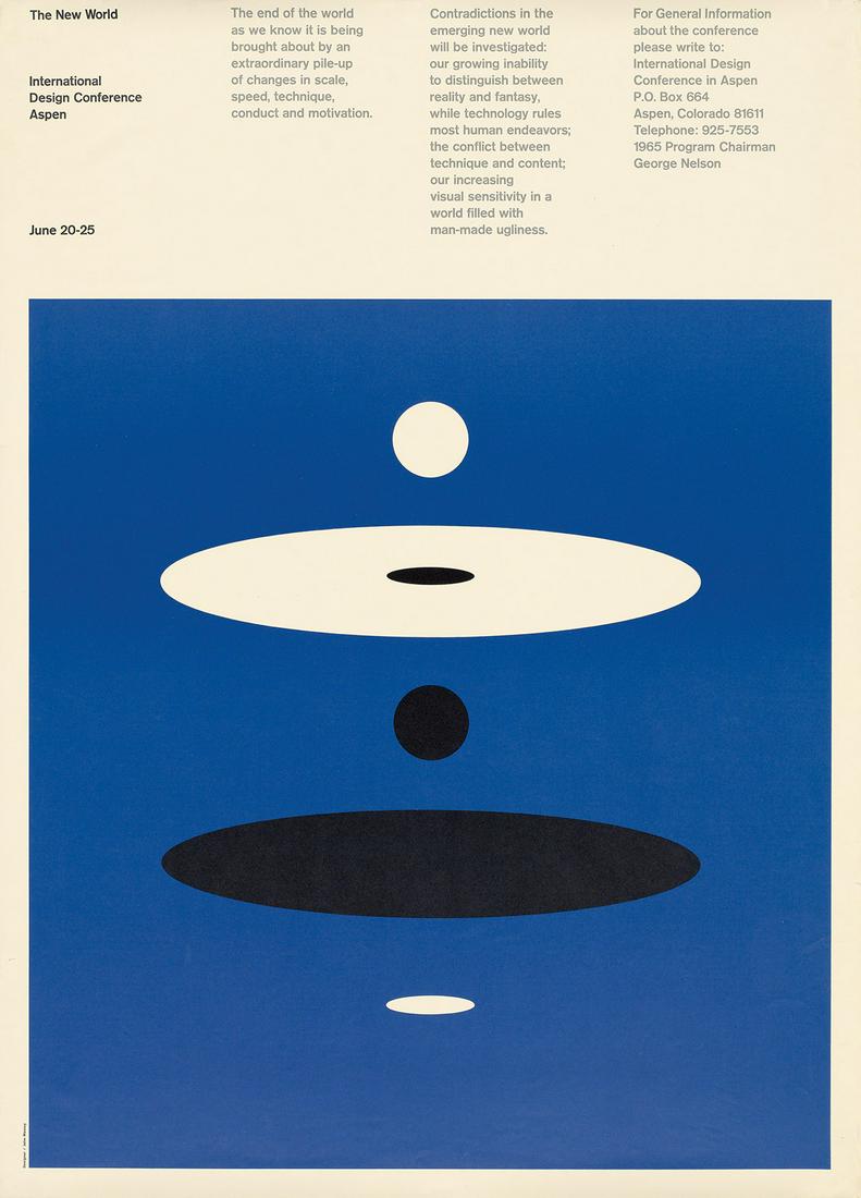 VARIOUS ARTISTS. INTERNATIONAL DESIGN CONFERENCE IN: VARIOUS ARTISTS INTERNATIONAL DESIGN CONFERENCE IN ASPEN. Group of 7 items. 1965-1984.Sizes vary.Condition varies, generally A.Group includes: full-size poster, booklets & intro in box by John Massey
