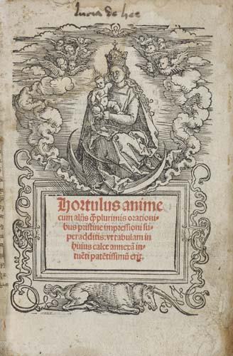 HORTULUS ANIMAE. 1516: HORTULUS ANIMAE. Large title woodcut of Virgin and Child on crescent moon; 90 woodcut text illustrations, including repetitions, by Hans Springinklee and Erhard Schön; each text page within varying w