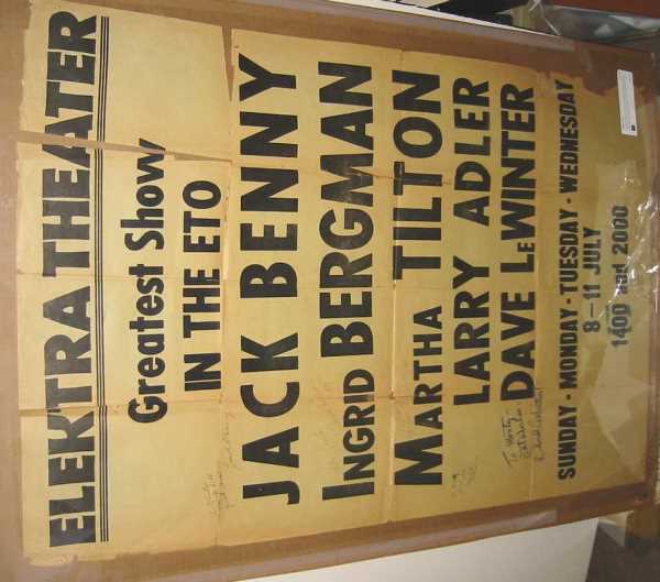 (WORLD WAR II--SHOW BUSINESS.) Greatest Show i: A REMARKABLE WW II SURVIVAL. (WORLD WAR II--SHOW BUSINESS.) Greatest Show in the ETO. Poster for a USO show featuring Jack Benny, Ingrid Bergman, Martha Tilton, Larry Adler and Dave LeWinter. signed