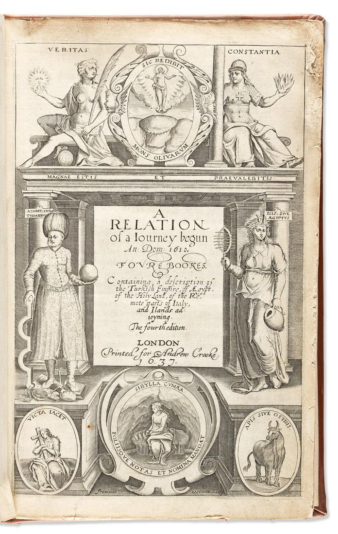 [Travel] Sandys, George (1578-1644) A Relation of a Journey Begun An: Dom: 1610.: [Travel] Sandys, George (1578-1644) A Relation of a Journey Begun An: Dom: 1610. London: Printed for Andrew Crooke, 1637.Small folio, fourth edition, engraved title by Francis Delaram, illustrated wit