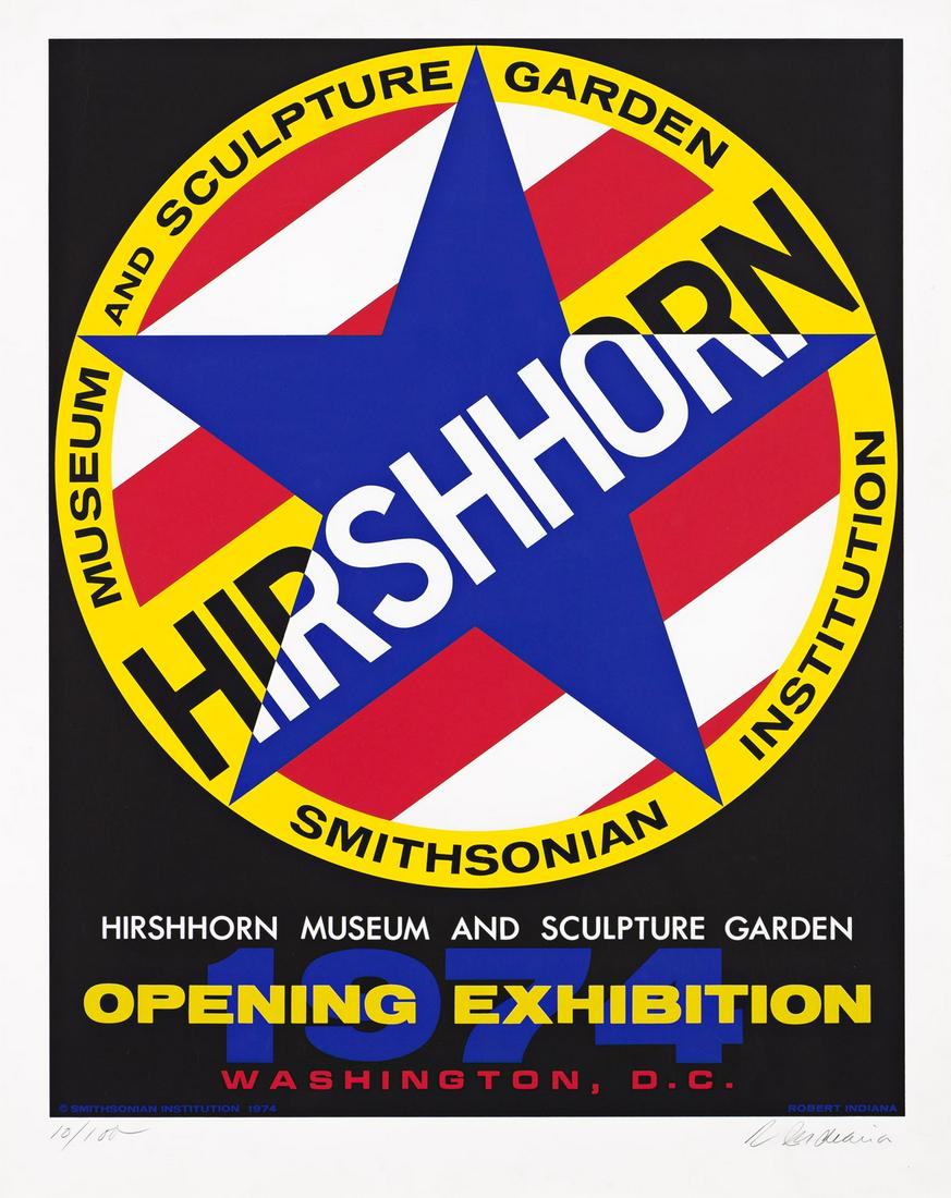 ROBERT INDIANA (1928-1918). HIRSHHORN MUSEUM / OPENING EXHIBITION. 1974. 32½x25¾ inches,: ROBERT INDIANA (1928-1918) HIRSHHORN MUSEUM / OPENING EXHIBITION. 1974. 32½x25¾ inches, 82½x65½ cm. Smithsonian Institution, Washington D.C. Condition A / A-: minor creases in marg