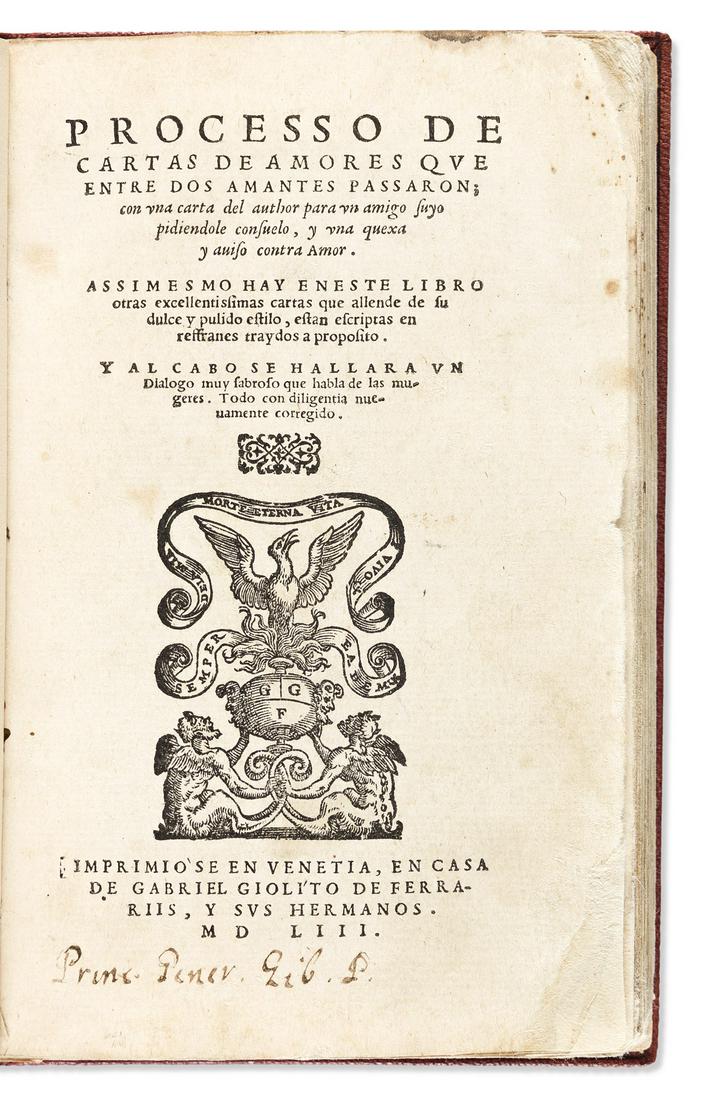 Segura, Juan de (c. 1525-1575) Processo de Cartas de Amores que entre dos Amantes Passaron.: Segura, Juan de (c. 1525-1575) Processo de Cartas de Amores que entre dos Amantes Passaron.