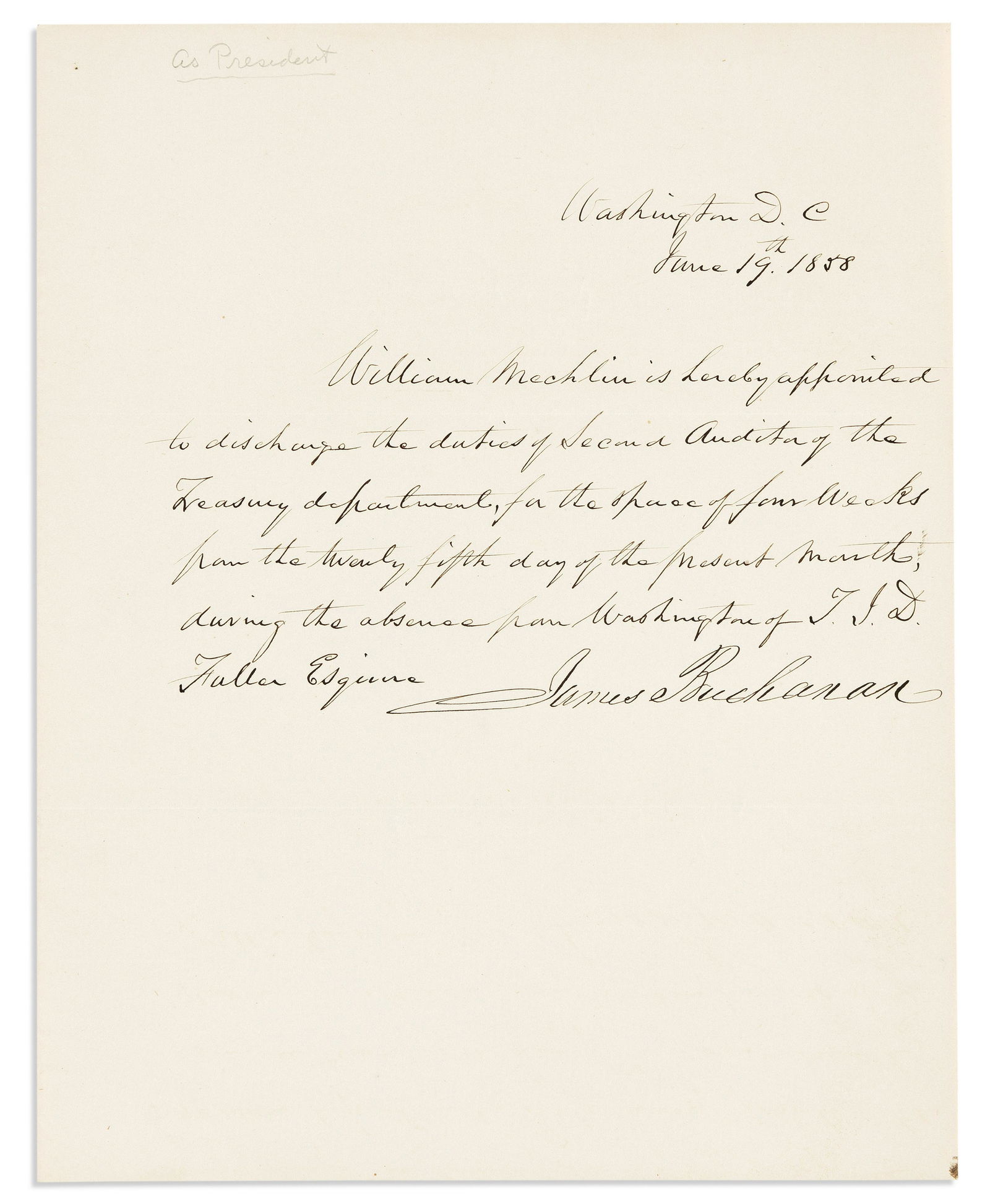 BUCHANAN, JAMES. Two Documents Signed, each as President. (1 of 2)