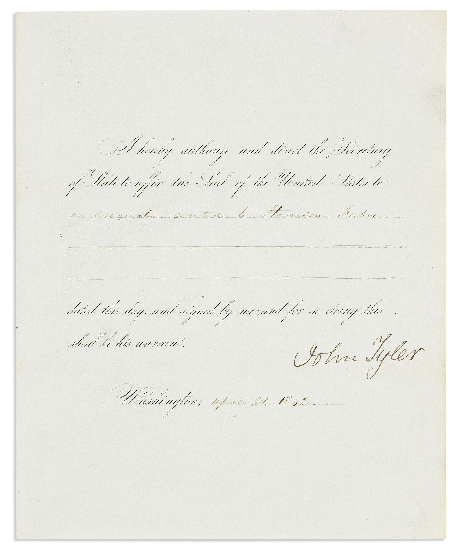 TYLER, JOHN. Two partly-printed Documents Signed, as President, each ordering the Secretary of State (1 of 2)