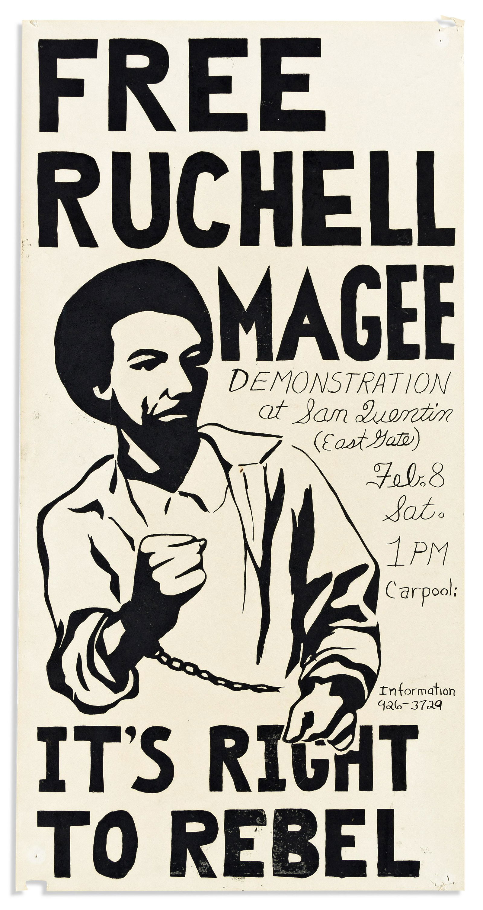(BLACK PANTHERS.) Free Ruchell Magee . . . It's Right to Rebel. (1 of 1)