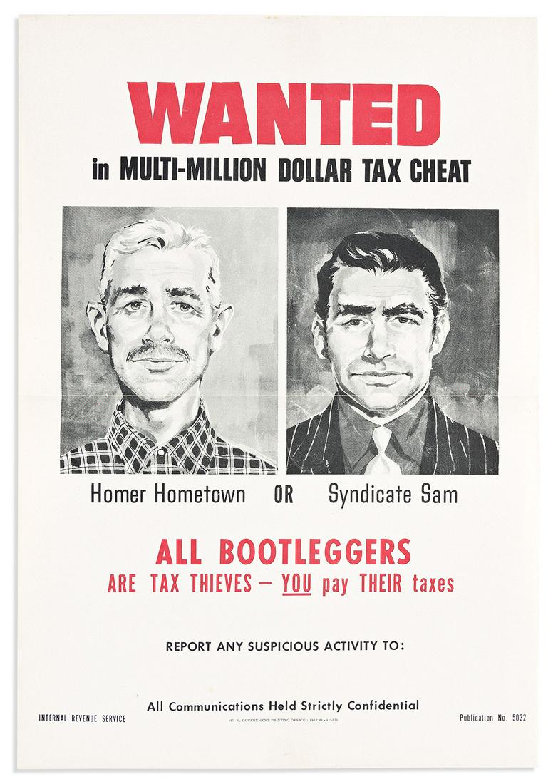 (FOOD AND DRINK.) Group of 5 anti-moonshine posters, with related ephemera.: (FOOD AND DRINK.) Group of 5 anti-moonshine posters, with related ephemera. 5 posters in various sizes; folds, minimal wear except as noted. [Washington]: Alcohol & Tobacco Tax Division, Internal Reve
