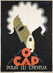 CHARLES LOUPOT (1892-1962). O CAP / POUR LES CHEVEUX. 1928. 62½x46 inches, 158¾x116¾: CHARLES LOUPOT (1892-1962) O CAP / POUR LES CHEVEUX. 1928. 62 1/2x46 inches, 158 3/4x116 3/4 cm. Les Belles Affiches, Paris. Condition B: replaced top margin, including corners; repaired tears, crease