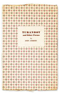 ASHBERY, JOHN. Turandot and Other Poems.: ASHBERY, JOHN. Turandot and Other Poems. Illustrated with four drawings by Jane Freilicher. 8vo, publisher's patterned yapp-edged wrappers, printed paper front cover label, usual creasing and chipping