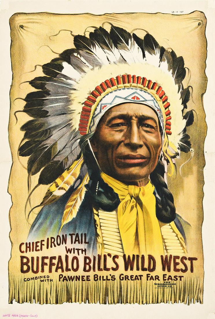 DESIGNER UNKNOWN.  CHIEF IRON TAIL WITH BUFFALO BILL'S WILD WEST. Circa 1912. 30x20 inches, 76¼ (1 of 1)