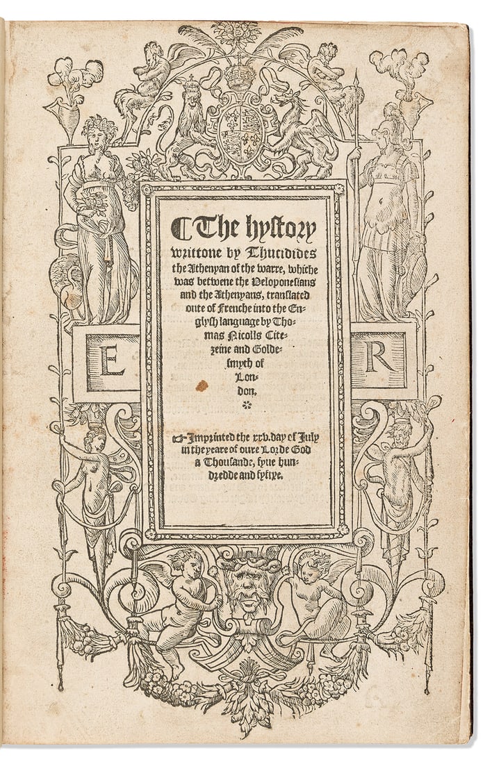 Thucydides. The Hystory Writtone by Thucidides the Athenyan of the Warre, whiche was betwene the (1 of 2)