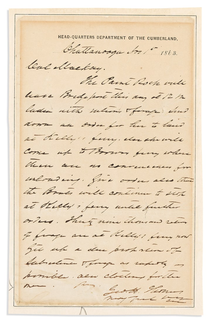 (CIVIL WAR.) THOMAS, GEORGE HENRY. Autograph Letter Signed, "Geo. H. Thomas / Maj Gen'l army[?] /: PREPARING FOR THE CHATTANOOGA CAMPAIGN (CIVIL WAR.) THOMAS, GEORGE HENRY. Autograph Letter Signed, "Geo. H. Thomas / Maj Gen'l army[?] / c[u]m[berland?]," to Chief Quartermaster Colonel Andrew Jackson