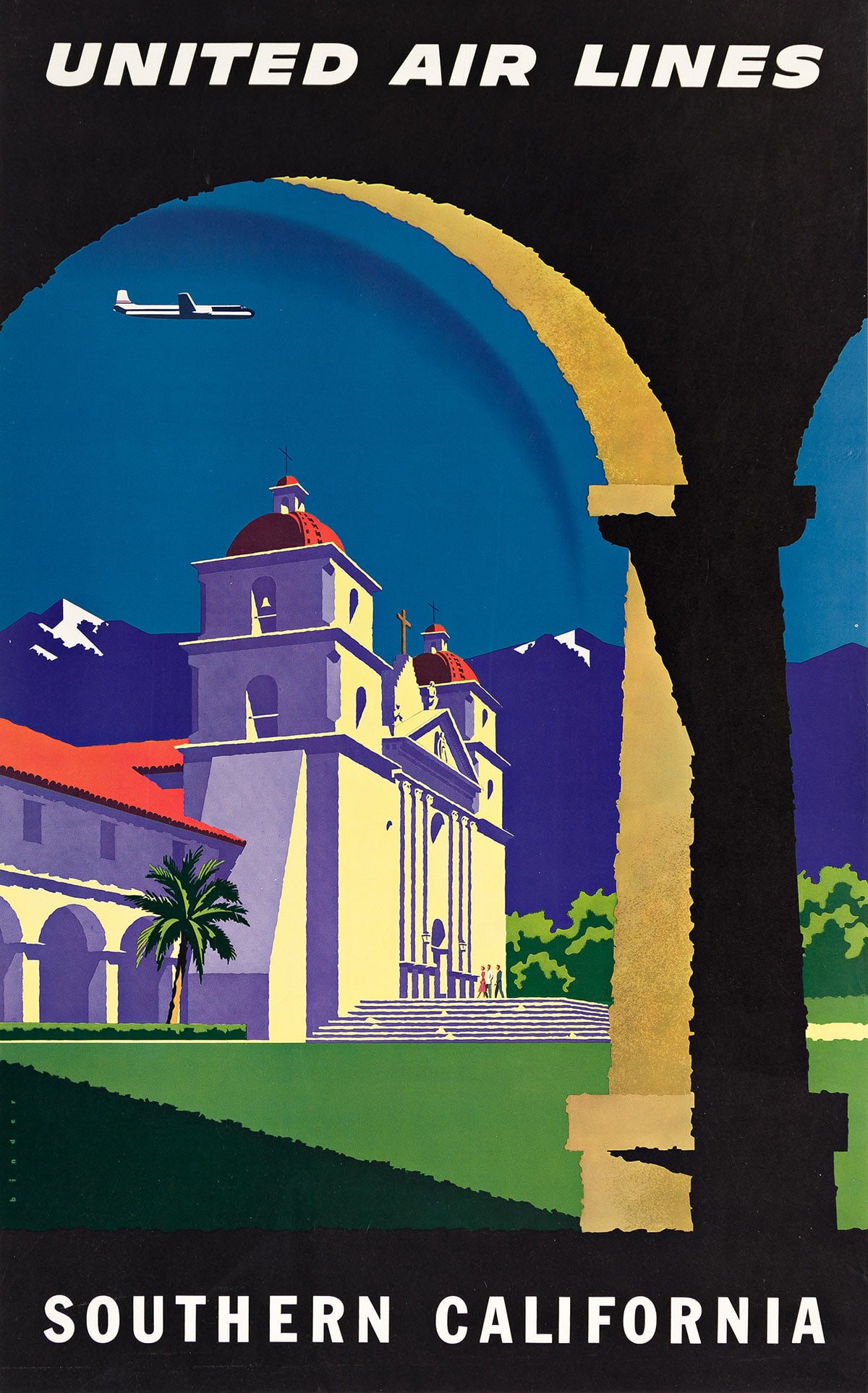JOSEPH BINDER (1898-1972). SOUTHERN CALIFORNIA / UNITED AIR LINES. 1957. 40x25 inches, 101½x63: JOSEPH BINDER (1898-1972) SOUTHERN CALIFORNIA / UNITED AIR LINES. 1957. 40x25 inches, 101½x63½ cm. Condition A / A-: minor creases and abrasions at edges. Paper. Southern California pl. 13,