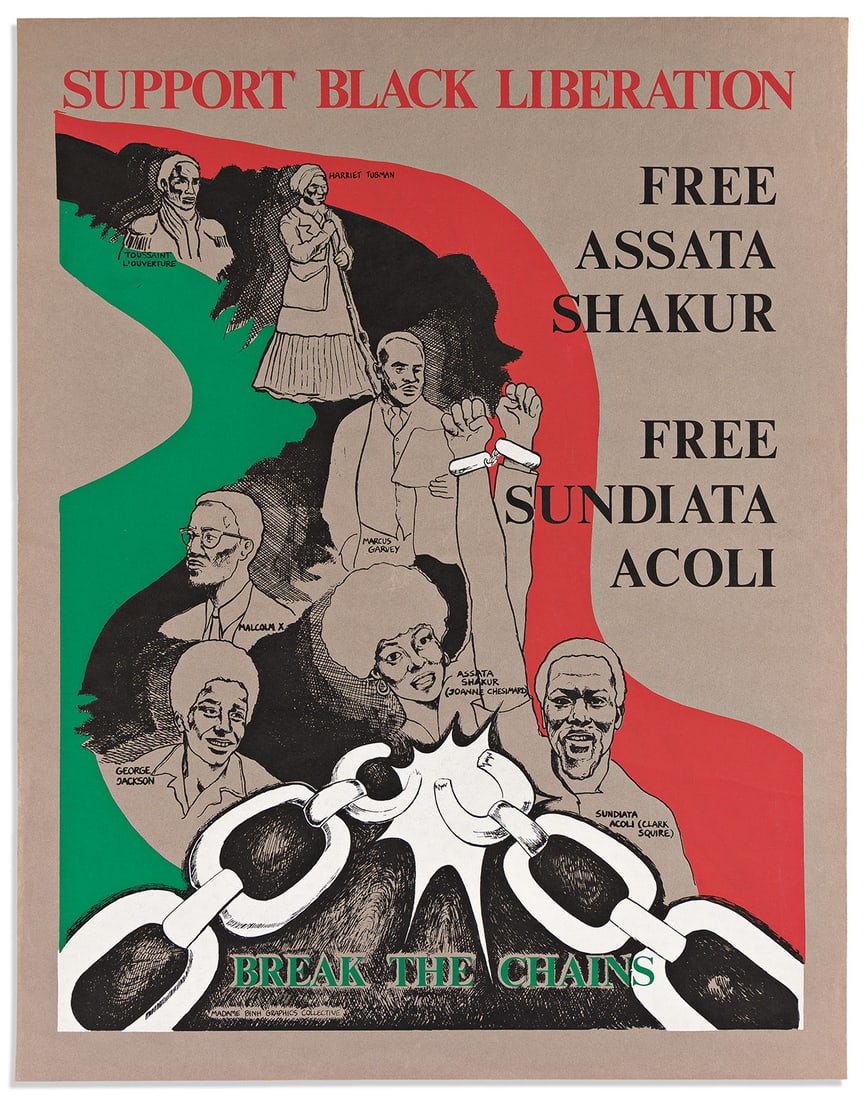 (BLACK POWER.) Support Black Liberation--Free Assata Shakur--Free Sundiata Acoli. Break the Chains. (1 of 1)