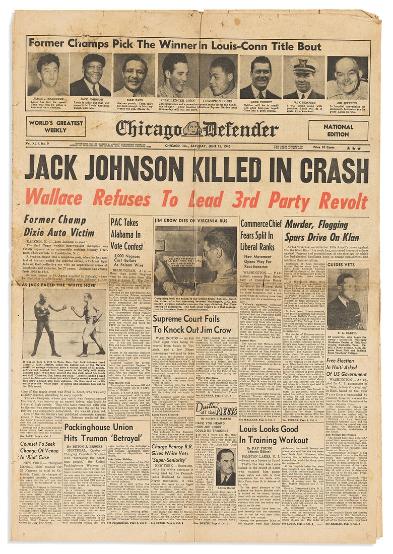 (SPORTS--BOXING.) Front-page report on the death of Jack Johnson in his hometown Black newspaper,: (SPORTS--BOXING.) Front-page report on the death of Jack Johnson in his hometown Black newspaper, the Chicago Defender. 4 (of 12) pages, 23½ x 16½ inches, on one folding sheet; lacking inter