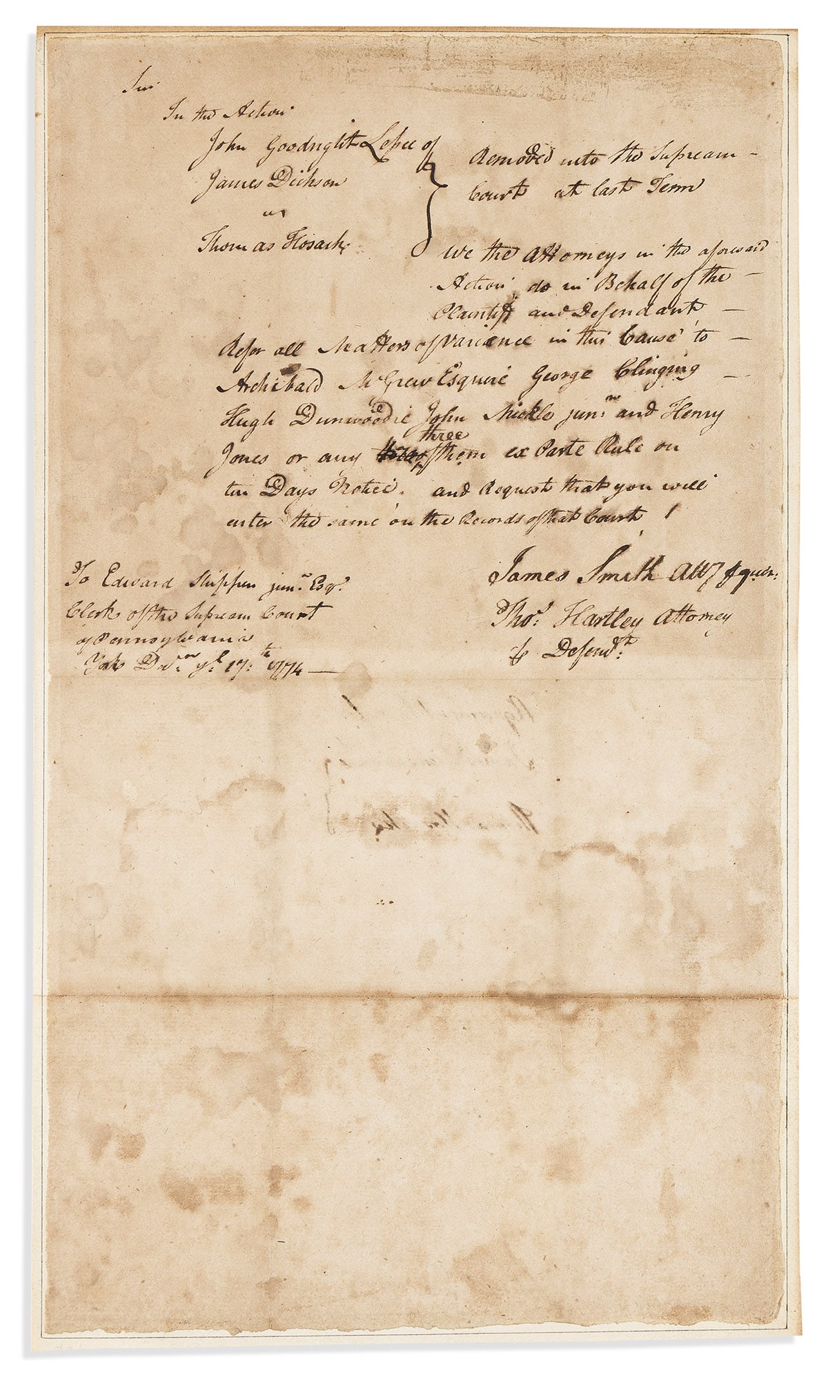 SMITH, JAMES. Document Signed, "James Smith Att'y," addressed to state Supreme Court clerk Edward Sh: SIGNER SMITH, JAMES. Document Signed, "James Smith Att'y," addressed to state Supreme Court clerk Edward Shippen, Jr., agreeing to refer matters of variance in the case of John Goodnight and James Dic