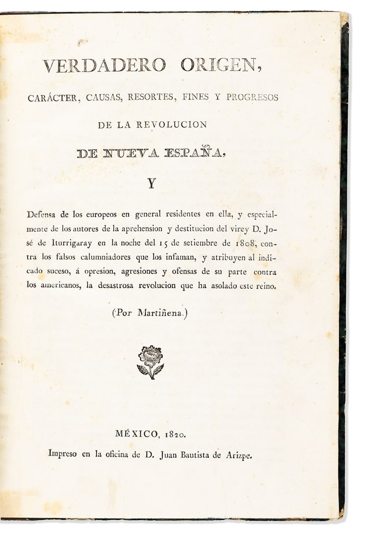 (MEXICAN IMPRINT--1820.) [Félix María Calleja del Rey.] Verdadero origen, carácter, (1 of 1)