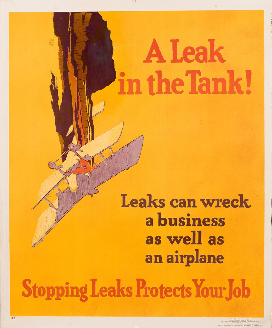 DESIGNER UNKNOWN A LEAK IN THE TANK! / STOPPING LEAKS PROTECTS YOUR JOB. 1929. (1 of 1)