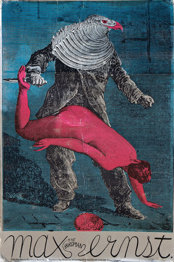 MAX ERNST (1891-1976) & MARTIN SHARP (1942-2013) [SURREALISM / ART EXHIBITIONS]. Group of 3. 1960s.: MAX ERNST (1891-1976) & MARTIN SHARP (1942-2013) [SURREALISM / ART EXHIBITIONS]. Group of 3 posters. 1961-1968. Sizes vary. Condition varies, generally B+. Paper. Group includes: Max Ernst / The Bird