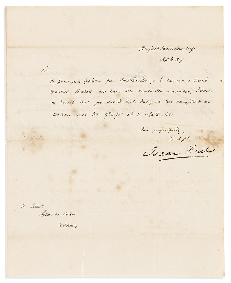 HULL, ISAAC. Two Letters Signed, as Commandant of Charlestown Navy Yard (1 of 2)