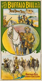 DESIGNER UNKNOWN. THE LIFE OF BUFFALO BILL IN 3 REELS. Circa 1912. 79½x41¼ inches,