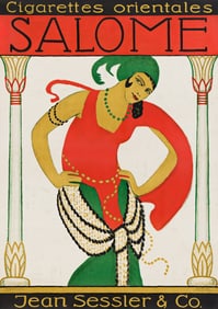 EMIL CARDINAUX (1877-1936). SALOME / CIGARETTES ORIENTALES. 1914. 55¼x39 inches, 140¼x99