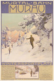 GUSTAV JAHN (1879-1919). MURTAL - BAHN MURAU / WINTERSPORTPLATZ. Circa 1910. 40½x26½