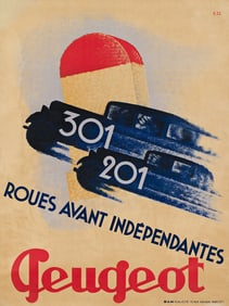 DAM (DAMOUR PUBLICITÉ). PEUGEOT / ROUES AVANT INDÉPENDANTES. Circa 1935. 62½x46½