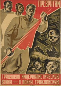 DESIGNER UNKNOWN. [LET'S TURN THE COMING IMPERIALIST WAR INTO A CIVIL WAR]. 1930. 39½x28