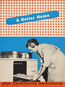 LESTER BEALL (1903-1969). A BETTER HOME / RURAL ELECTRIFICATION ADMINISTRATION. 1941. 40¼x30