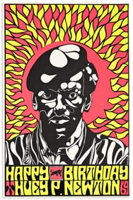 (BLACK PANTHERS.) Bill Olive, artist. Happy Birthday, Huey P. Newton '69.