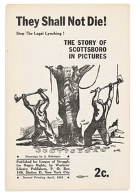 (CIVIL RIGHTS.) They Shall Not Die! Stop the Legal Lynching! The Story of Scottsboro in Pictures.