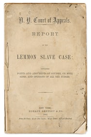 (SLAVERY.) New York Court of Appeals. Report of the Lemmon Slave Case.