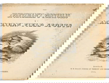 (SPORTING.) M.M. Ballou. The Sportsman's Portfolio of American Field Sports.