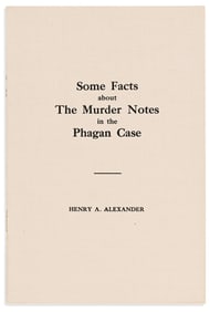 (JUDAICA.) Henry A. Alexander. Some Facts about the Murder Notes in the Phagan Case.